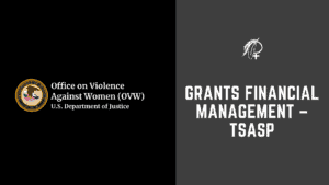 Grants Financial Management – TSASP