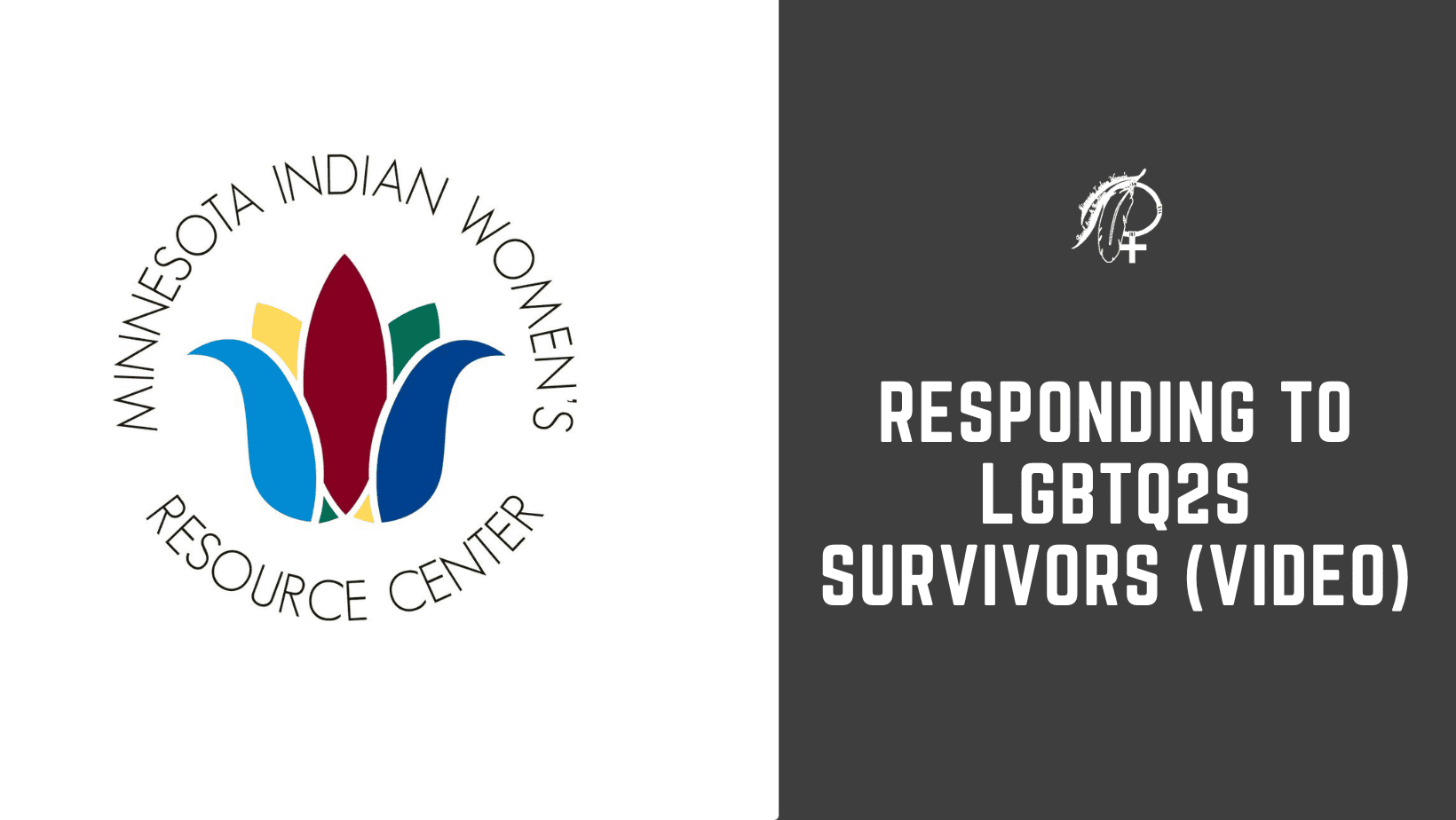 Responding to LGBTQ2S Survivors (video)