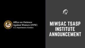 MIWSAC TSASP Institute Announcement