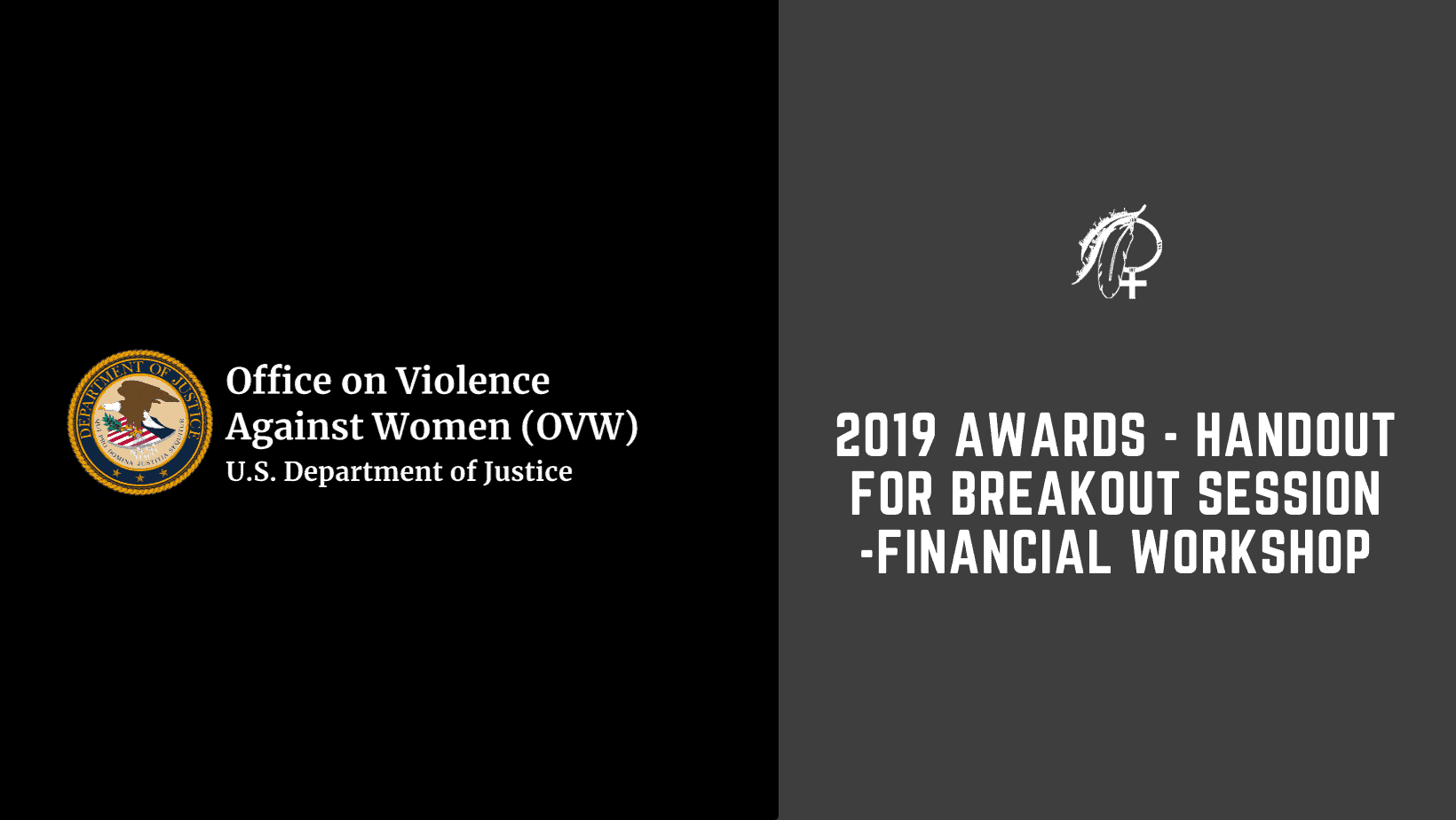2019 Awards – Handout for Breakout Session – Financial Workshop