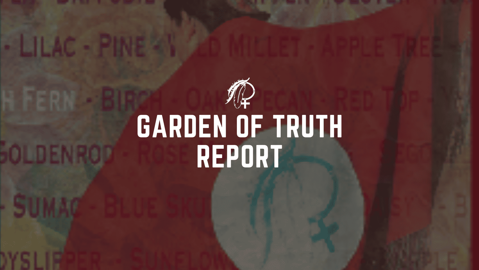 Garden of Truth Report