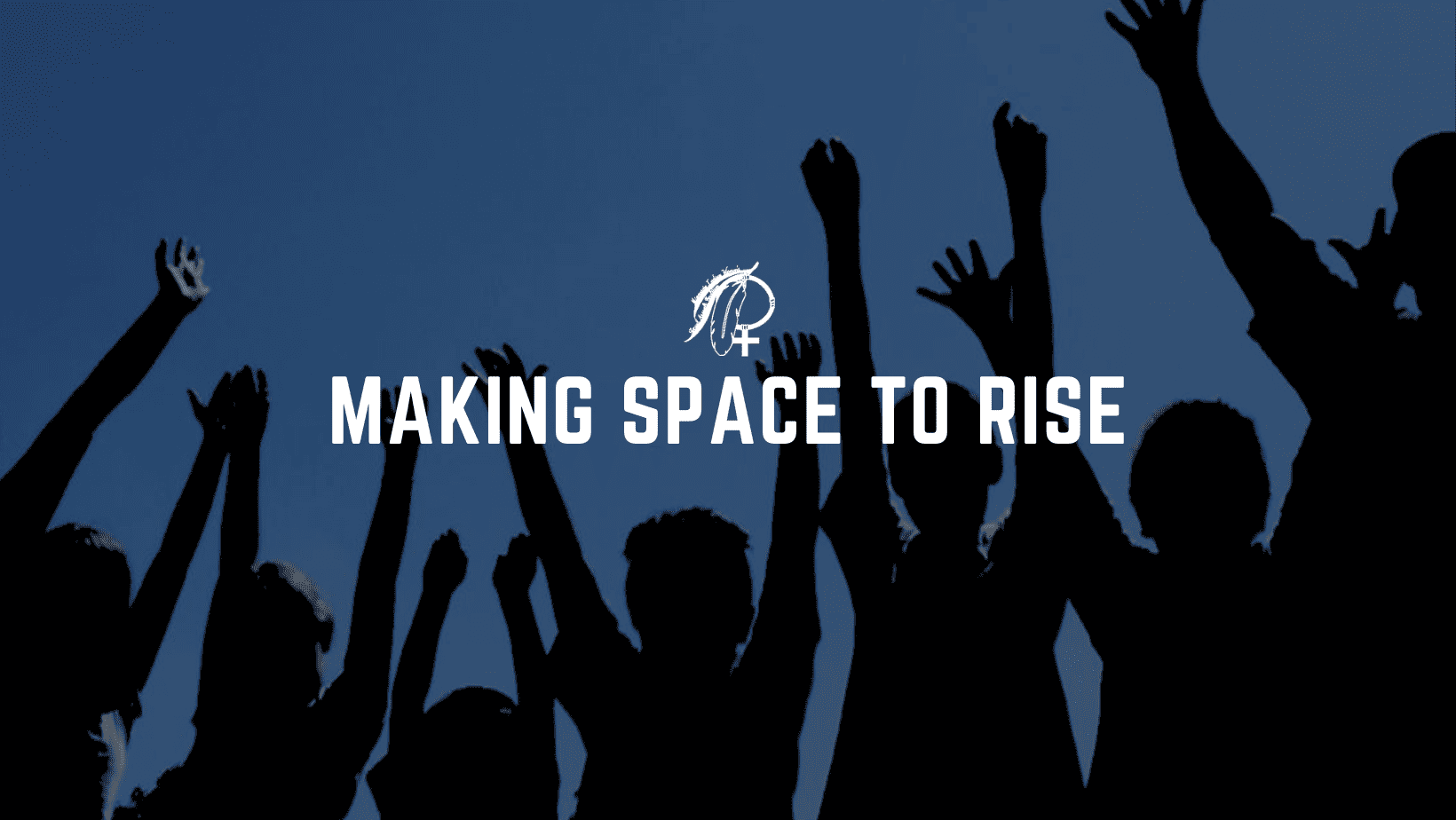 Making Space to Rise