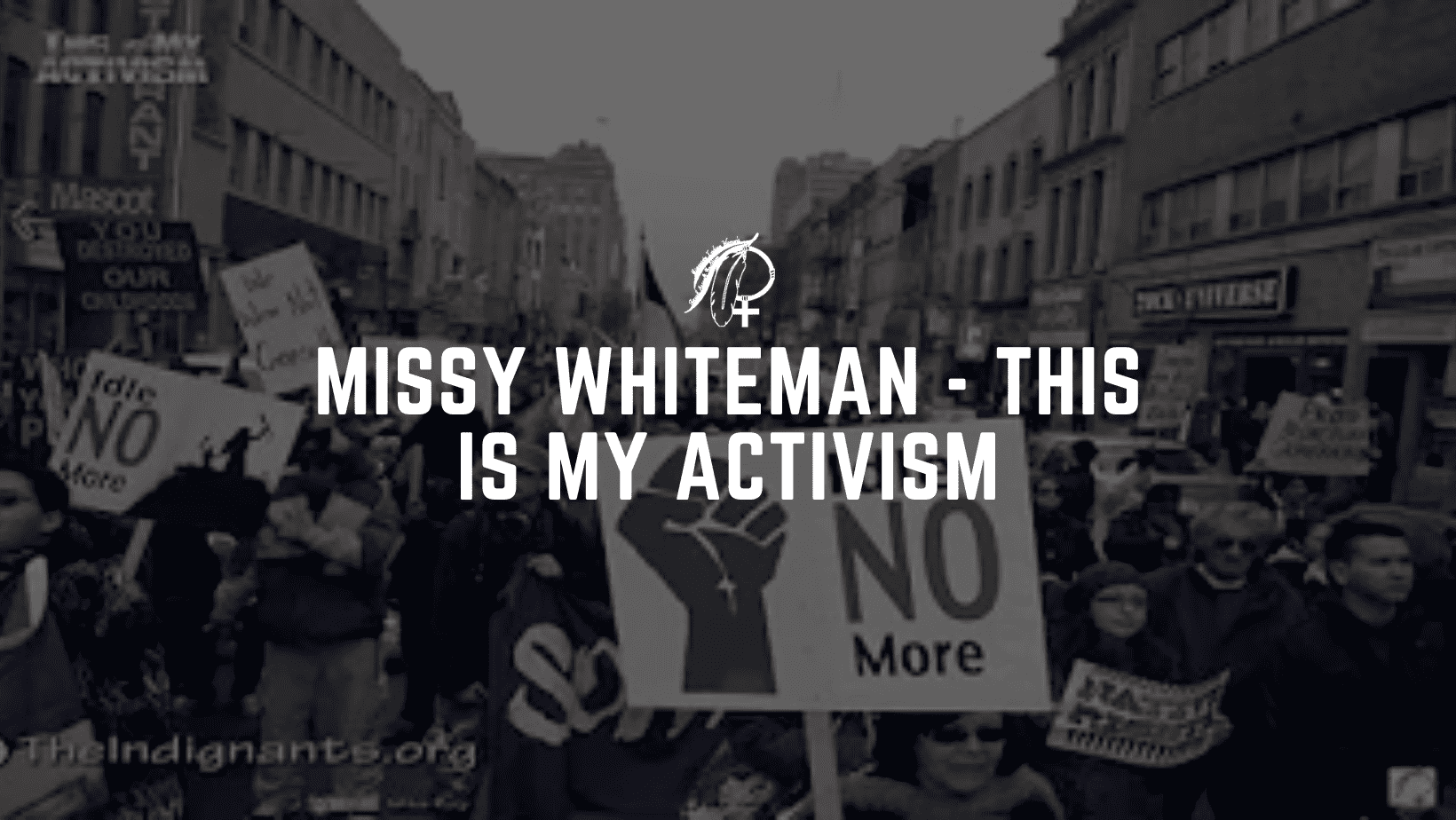 Missy Whiteman - This is My Activism
